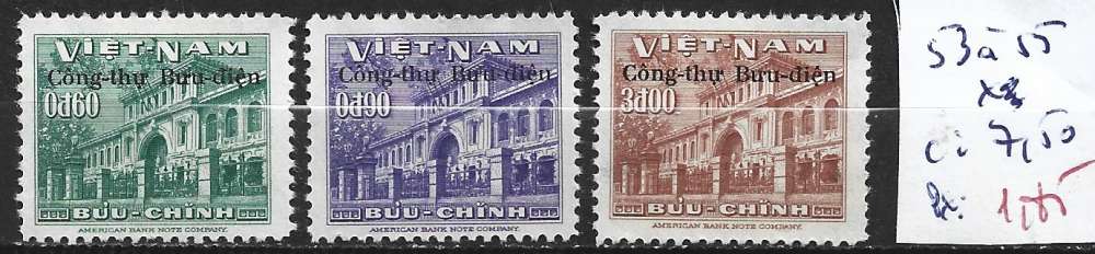 VIETNAM DU SUD 53 à 55 * côte 7.50 € 