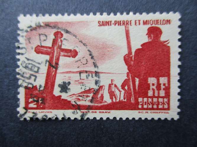 Saint Pierre & Miquelon y & t 334 obl 1947