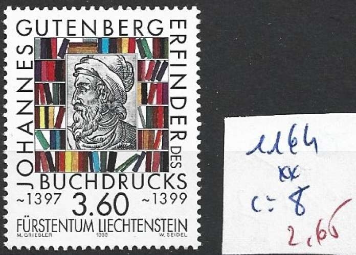 LIECHTENSTEIN 1164 ** côte 8 € GUTENBERG