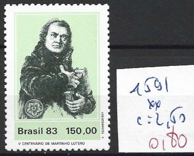 BRESIL 1591 ** côte 2.50 € ( LUTHER )