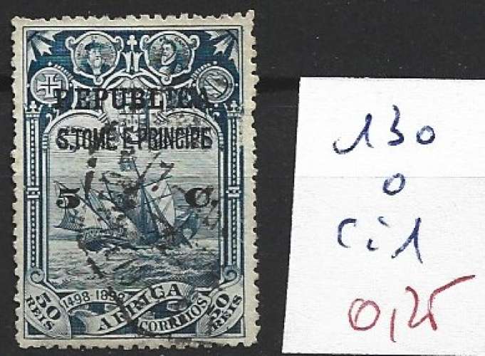 SAINT THOMAS ET PRINCE 130 oblitéré côte 1 €