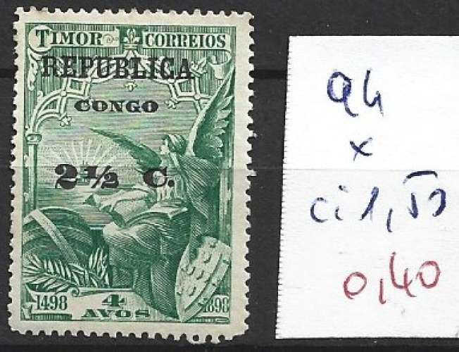 CONGO PORTUGAIS 94 * côte 1.50 €