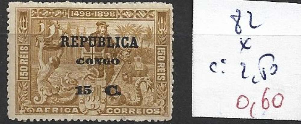 CONGO PORTUGAIS 82 * côte 2.50 €