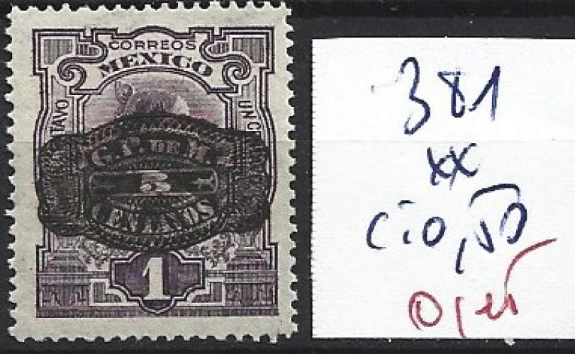 MEXIQUE 381 ** côte 0.50 €