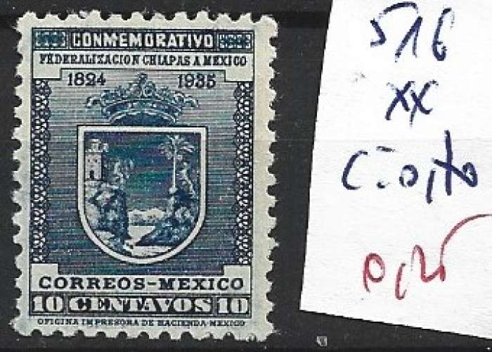 MEXIQUE 516 ** côte 0.70 €