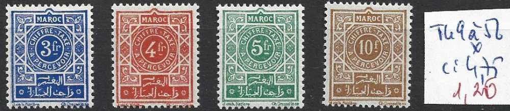 MAROC TAXE 49 à 52 * côte 4.75 € 