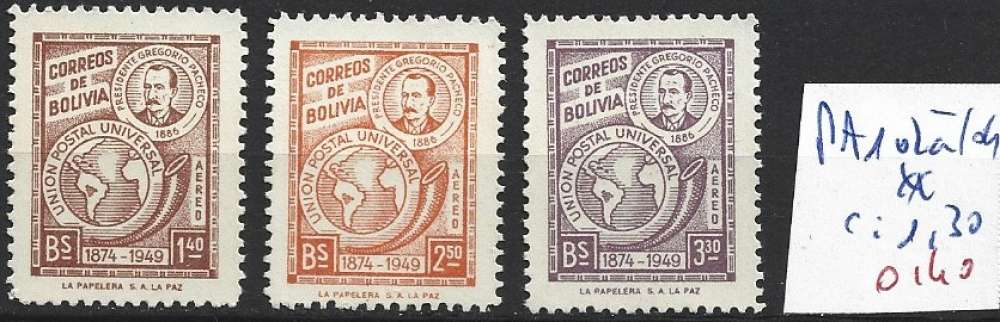 BOLIVIE PA 102 à 104 ** côte 1.30 €