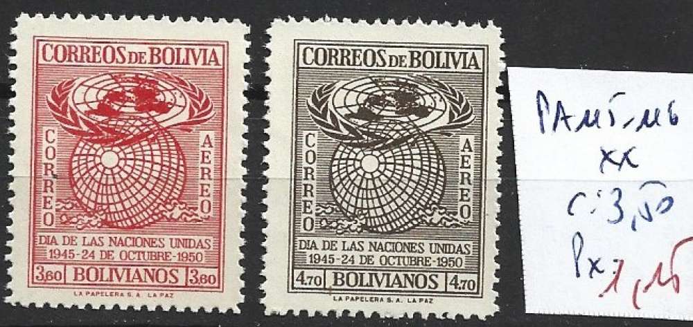 BOLIVIE PA 115-116 ** côte 3.50 €