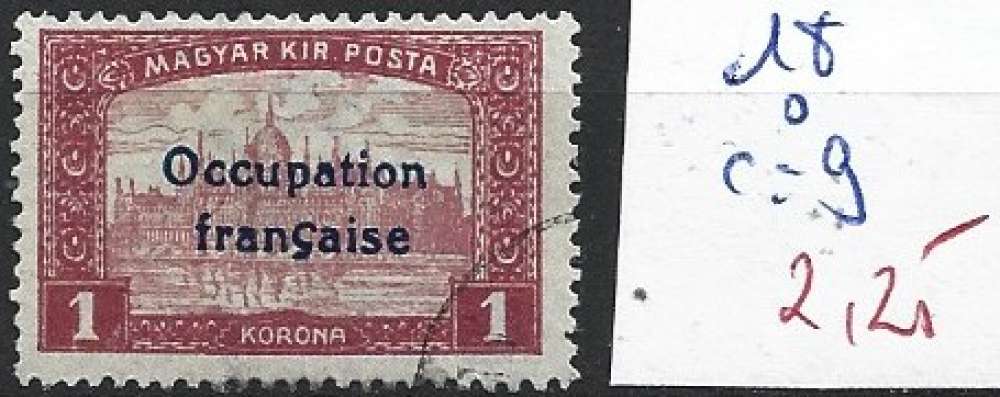 HONGRIE OCCUPATION FRANCAISE 18 oblitéré côte 9 € 