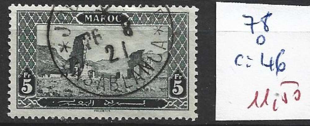 MAROC FRANCAIS 78 oblitéré côte 46 €