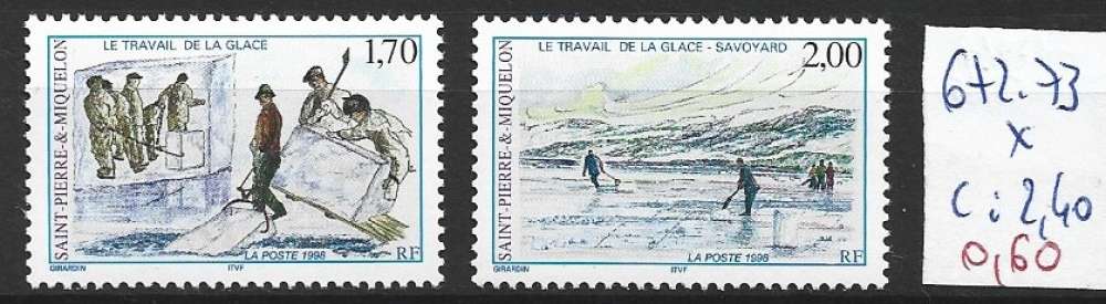 SAINT PIERRE ET MIQUELON 671-673 * côte 2.40 €