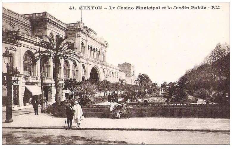 06 - MENTON - LE CASINO MUNICIPAL ET LE JARDIN PUBLIC