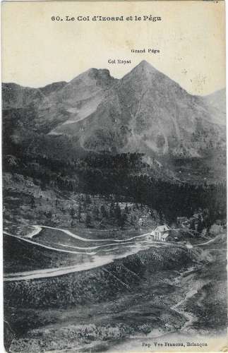 CPA - HAUTES-ALPES - Le Col d'Izoard et le Pégu