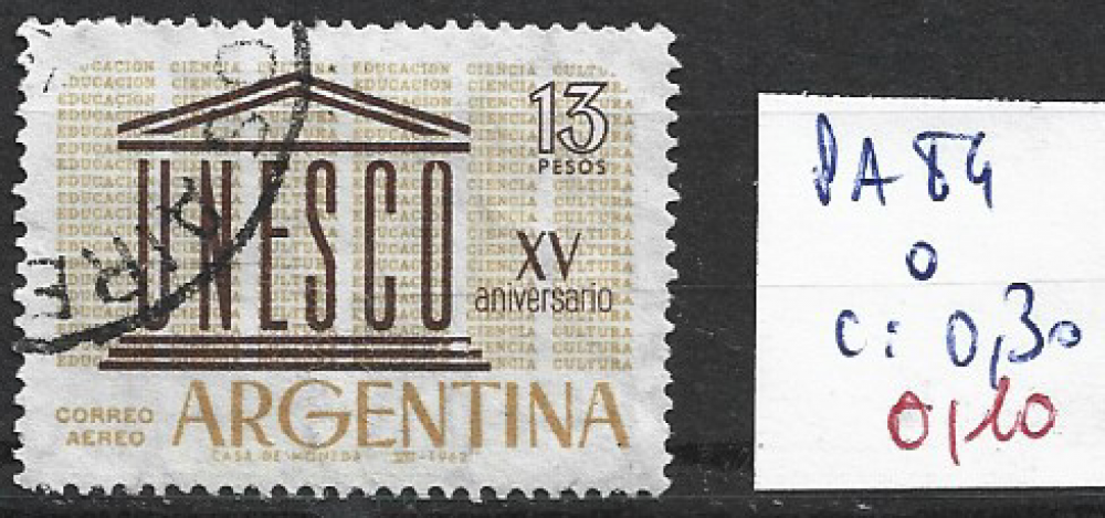 ARGENTINE PA 84 oblitéré côte 0.30 € 