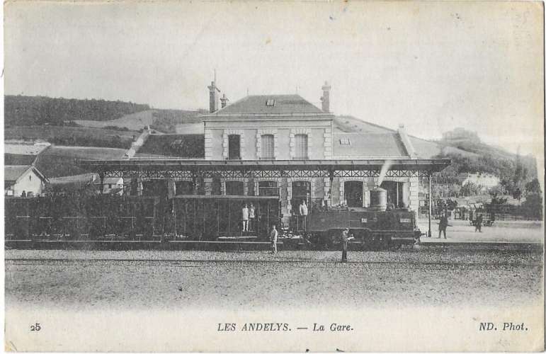 Les ANDELYS: la Gare - 25 ND