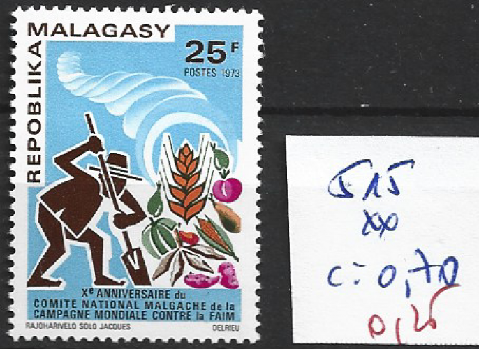 MADAGASCAR 515 ** côte 0.70 € 