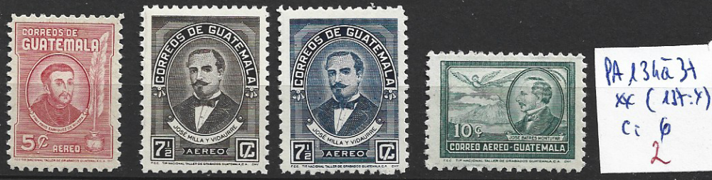 GUATEMALA PA 134 à 137 ** ( 137 * ) côte 6 € 