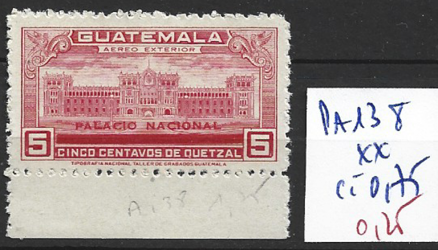 GUATEMALA PA 138 ** côte 0.75 € 