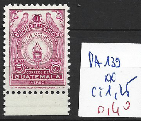 GUATEMALA PA 139 ** côte 1.25 € 