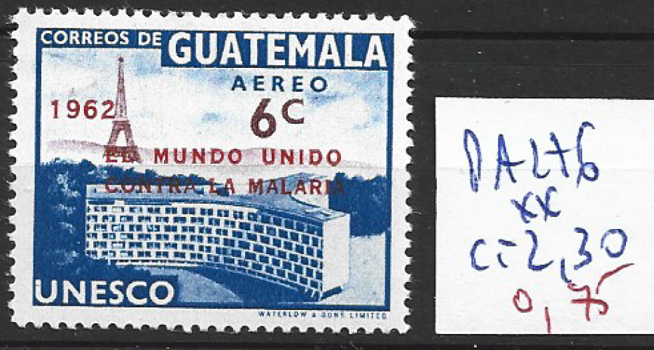 GUATEMALA PA 276 ** côte 2.30 € 