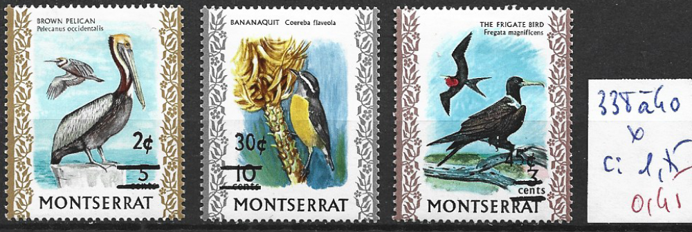 MONTSERRAT 338 à 340 * côte 1.75 €