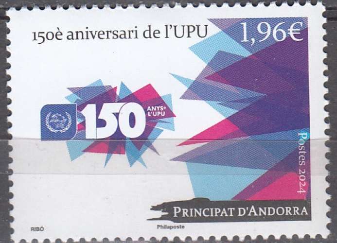 Andorre Français 2024 150 Ans UPU Neuf **