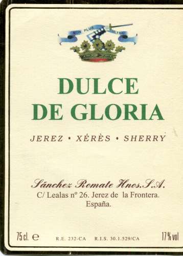 Espagne - Dulce de Gloria - Sherry - Sanchez Romate á Jerez