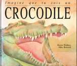 miniature Livre / Imagine que tu sois un crocodile / Frére Castor / Flammarion 1996